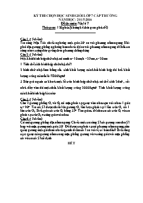 Đề thi chọn học sinh giỏi cấp trường Vật lí lớp 7 - Năm học 2015-2016